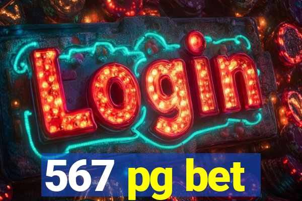 567 pg bet